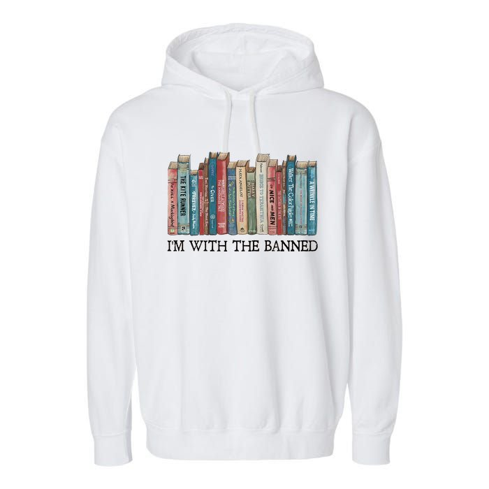 I'm With The Banned Book Garment-Dyed Fleece Hoodie