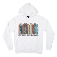 I'm With The Banned Book Hoodie