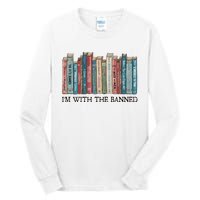 I'm With The Banned Book Tall Long Sleeve T-Shirt