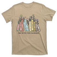 I'm with The Banned Funny Book Readers I Read Banned Books T-Shirt