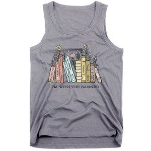 I'm with The Banned Funny Book Readers I Read Banned Books Tank Top