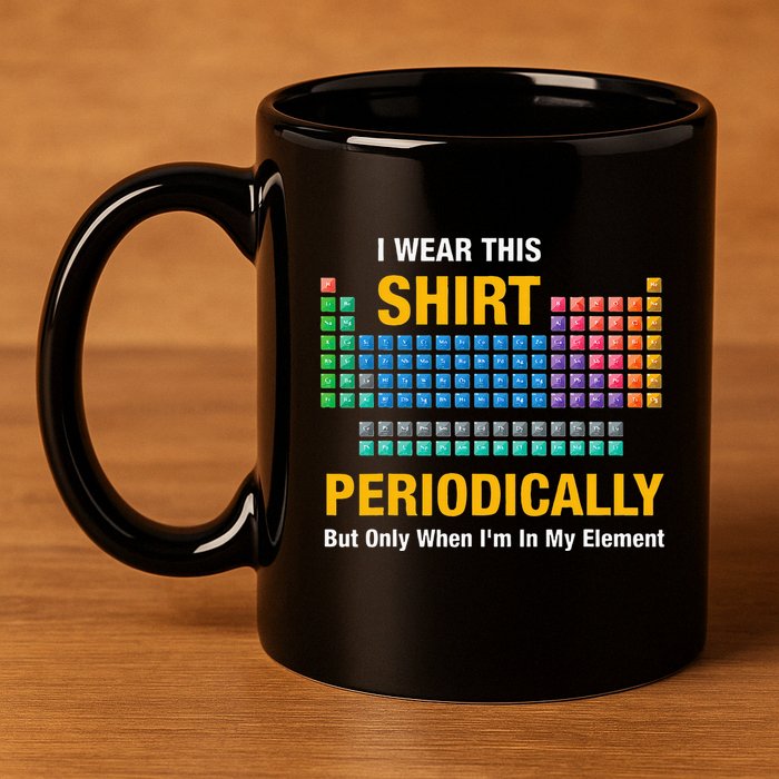 I Wear This Periodically Retro Chemistry 11oz C Handle Ceramic Mug