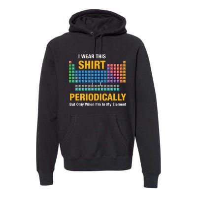 I Wear This Periodically Retro Chemistry Premium Hoodie