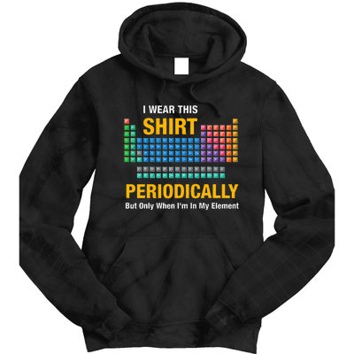 I Wear This Periodically Retro Chemistry Tie Dye Hoodie