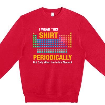 I Wear This Periodically Retro Chemistry Premium Crewneck Sweatshirt