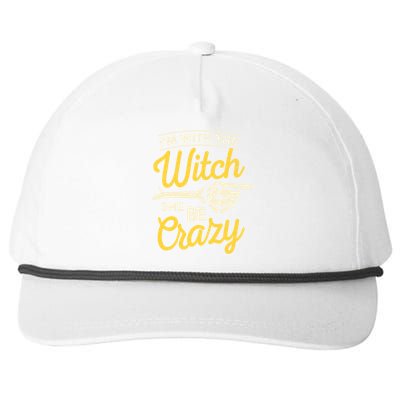 Im With The Witch She Be Crazy Scary Customer Gift Snapback Five-Panel Rope Hat