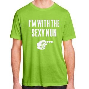 Im With The Sexy Nun Funny Halloween Couple Costume Gift Adult ChromaSoft Performance T-Shirt