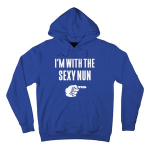 Im With The Sexy Nun Funny Halloween Couple Costume Gift Hoodie