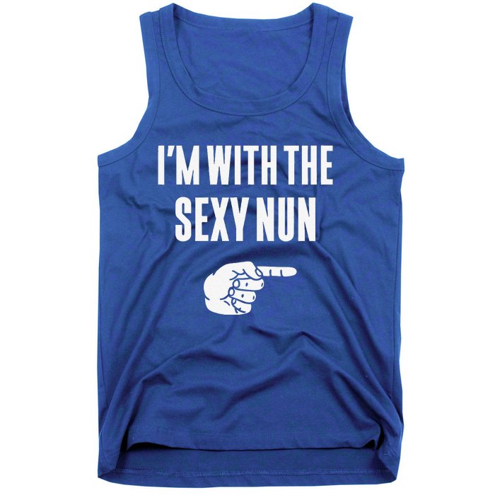 Im With The Sexy Nun Funny Halloween Couple Costume Gift Tank Top