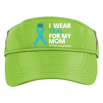 I Wear Teal For My Mom Ptsd Awareness Teal Ribbon Warrior Gift Adult Drive Performance Visor