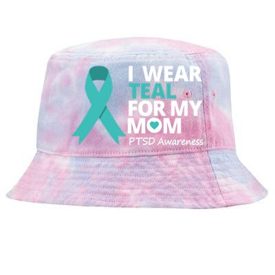 I Wear Teal For My Mom Ptsd Awareness Teal Ribbon Warrior Gift Tie-Dyed Bucket Hat