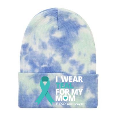 I Wear Teal For My Mom Ptsd Awareness Teal Ribbon Warrior Gift Tie Dye 12in Knit Beanie