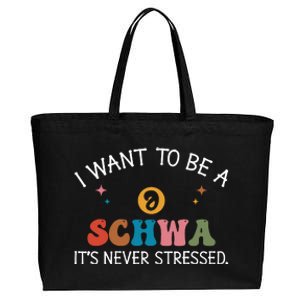 I Want To Be A Schwa ItS Never Stressed Science Of Reading! Cotton Canvas Jumbo Tote