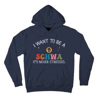 I Want To Be A Schwa ItS Never Stressed Science Of Reading! Hoodie