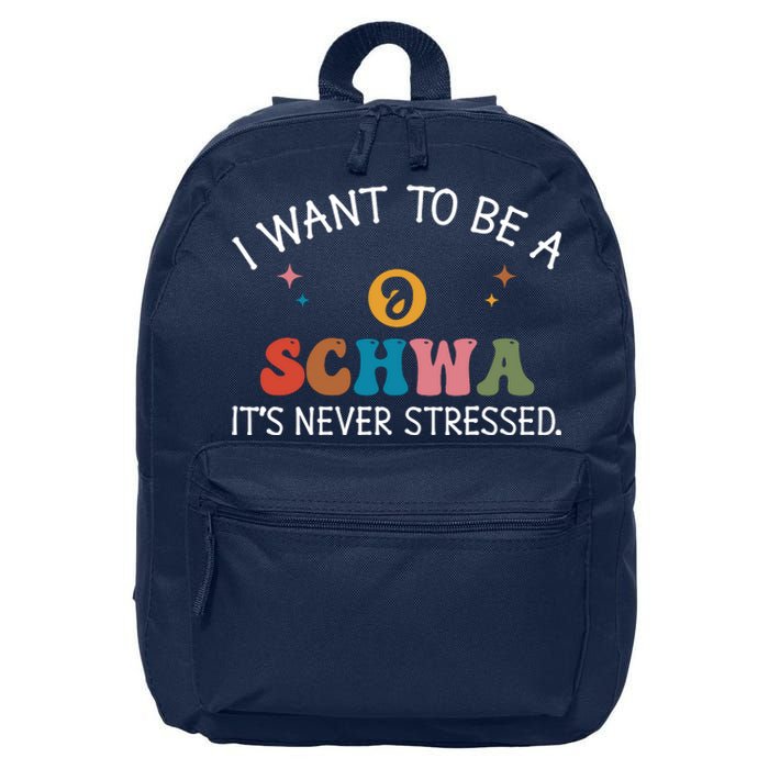 I Want To Be A Schwa ItS Never Stressed Science Of Reading! 16 in Basic Backpack