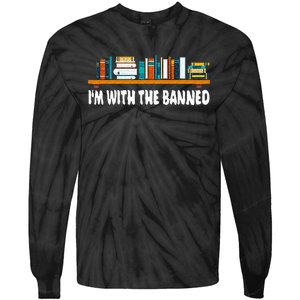 Im With The Banned Librarian Books Bookworm Tie-Dye Long Sleeve Shirt