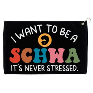 I Want To Be A Schwa Its Never Stressed Science Of Reading Grommeted Golf Towel