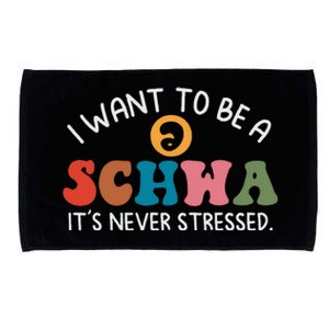 I Want To Be A Schwa Its Never Stressed Science Of Reading Microfiber Hand Towel