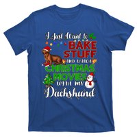 I Want To Bake Stuff And Watch Christmas Movies Dachshund Gift T-Shirt