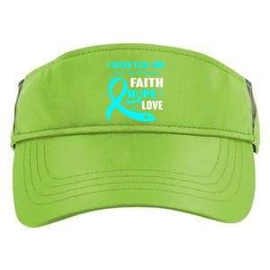 I Wear Teal For Sexual Assault Awareness Funny Gift Adult Drive Performance Visor