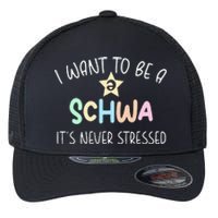 I Want To Be A Schwa Its Never Stressed Reading Teacher Ling Flexfit Unipanel Trucker Cap