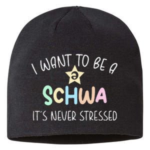 I Want To Be A Schwa Its Never Stressed Reading Teacher Ling Sustainable Beanie