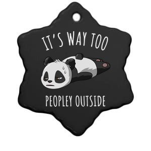 It's Way Too Peopley Outside Panda Gift Ceramic Star Ornament