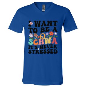 I Want To Be A Schwa ItS Never Stressed Science Of Reading Meaningful Gift V-Neck T-Shirt