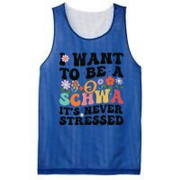 I Want To Be A Schwa ItS Never Stressed Science Of Reading Meaningful Gift Mesh Reversible Basketball Jersey Tank