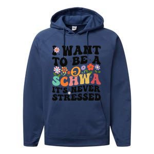 I Want To Be A Schwa ItS Never Stressed Science Of Reading Meaningful Gift Performance Fleece Hoodie