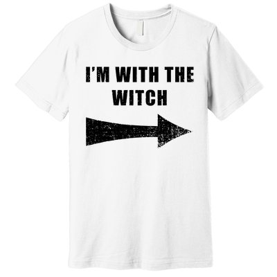 Im With The Witch Premium T-Shirt