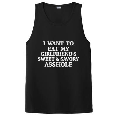 I Want To Eat My Girlfriend’s Sweet And Savory Asshole PosiCharge Competitor Tank