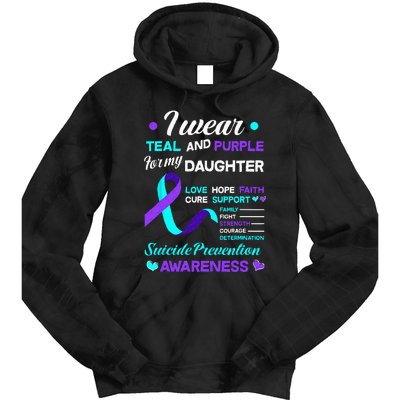 I Wear Teal & Purple For My Daughter Suicide Prevention Tie Dye Hoodie