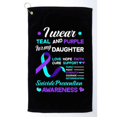 I Wear Teal & Purple For My Daughter Suicide Prevention Golf Towel