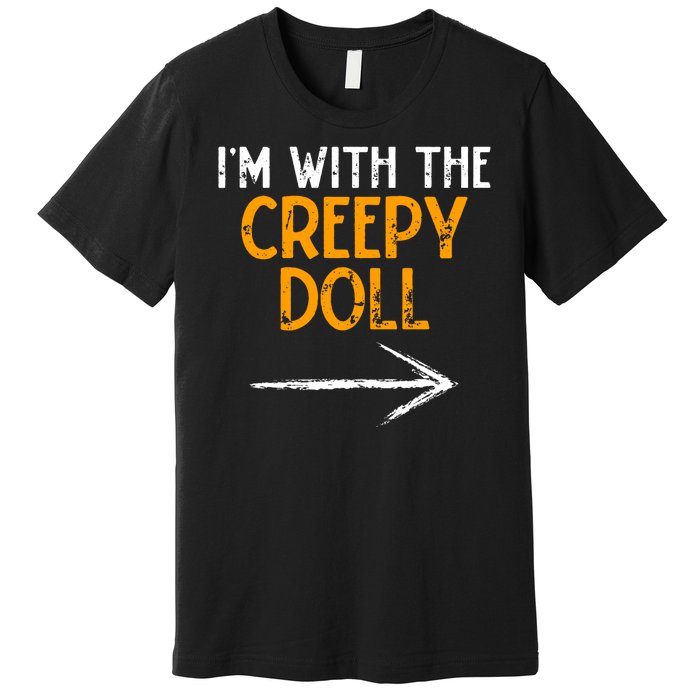 IM With The Creepy Doll Costume Halloween Couple Matching Premium T-Shirt