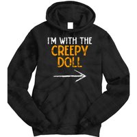 IM With The Creepy Doll Costume Halloween Couple Matching Tie Dye Hoodie