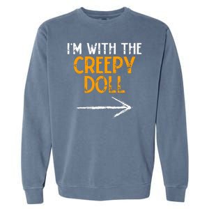 IM With The Creepy Doll Costume Halloween Couple Matching Garment-Dyed Sweatshirt