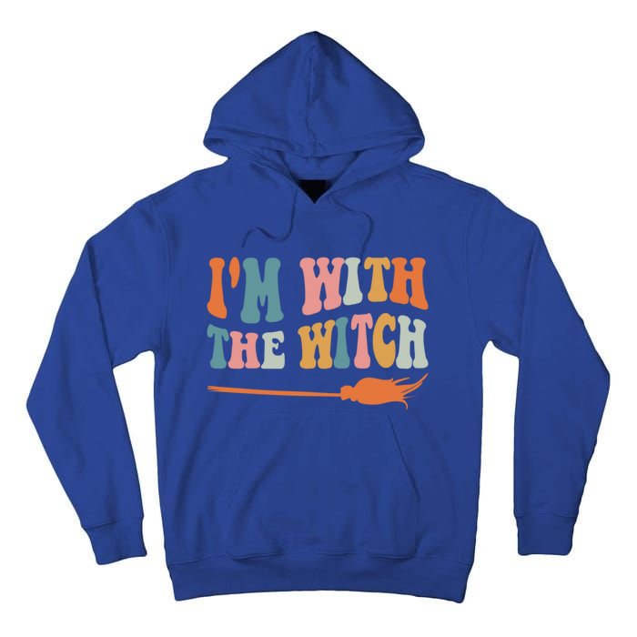 Im With The Witch His And Her Funny Halloween Gift Tall Hoodie