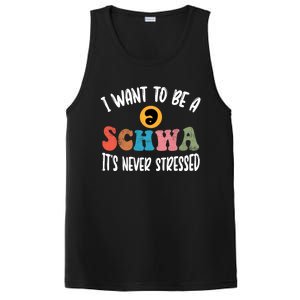 I Want To Be A Schwa ItS Never Stressed Science Of Reading Gift PosiCharge Competitor Tank