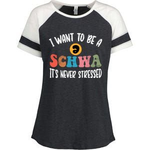 I Want To Be A Schwa ItS Never Stressed Science Of Reading Gift Enza Ladies Jersey Colorblock Tee