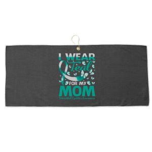 I Wear Teal For My Mom Interstitial Cystitis Awareness Gift Large Microfiber Waffle Golf Towel