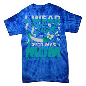 I Wear Teal For My Mom Interstitial Cystitis Awareness Gift Tie-Dye T-Shirt