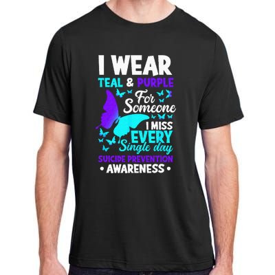 I Wear Teal & Purple For Someone I Miss Suicide Prevention Adult ChromaSoft Performance T-Shirt