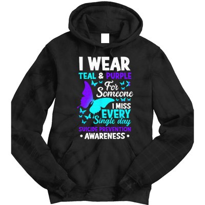 I Wear Teal & Purple For Someone I Miss Suicide Prevention Tie Dye Hoodie