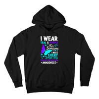 I Wear Teal & Purple For Someone I Miss Suicide Prevention Tall Hoodie