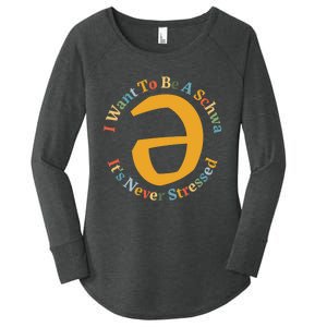 I Want To Be A Schwa Its Never Stressed Speech Therapy Women's Perfect Tri Tunic Long Sleeve Shirt