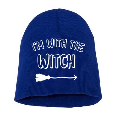 Im With The Witch Gift Cool Halloween Husband Wife Gift Short Acrylic Beanie