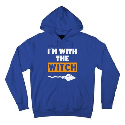 Im With The Witch Funny Halloween Couple Costume Gift Tall Hoodie