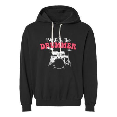 IM With The Drummer Band Percussionist Drumming Garment-Dyed Fleece Hoodie