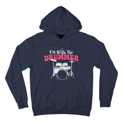 IM With The Drummer Band Percussionist Drumming Hoodie